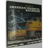 REED AMERICA'S COLORFUL RAILRO